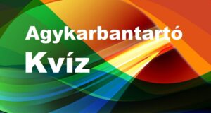 Agykarbantartó kvíz: Te is azok közé tartozol, akik ennek a tesztnek legalább a felét teljesítik? (513)