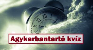 Agykarbantartó kvíz: Elmebajnokság, hány pontod lesz? (439)