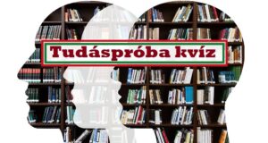 Tudáspróba kvíz: Itt egy új teszt. Csak most és csak neked! (870)