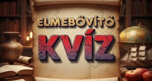 Elmebővítő kvíz: Nem árulunk zsákbamacskát, ez piszok nehéz lesz! (616)