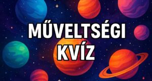 Roppant nehéz műveltségi kvíz: Egy kis érdekes fejtörő (848)