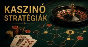Kaszinó stratégiák: módszerek, alapelvek és tudatos játék kezdőknek